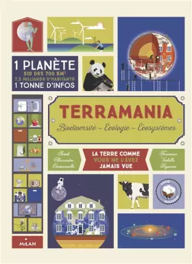 Terramania: Notre planète vue comme une maison - Emmanuelle Figueras, Alexandre Verhille, Sarah Tavernier