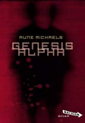 Genesis alpha - Rune Michaels