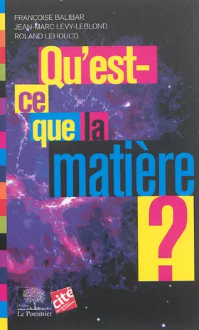 Qu'est-ce que la matière?