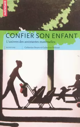 Confier son enfant