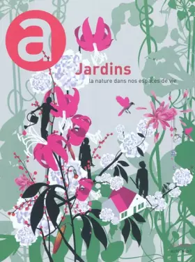LE MOOK: jardins