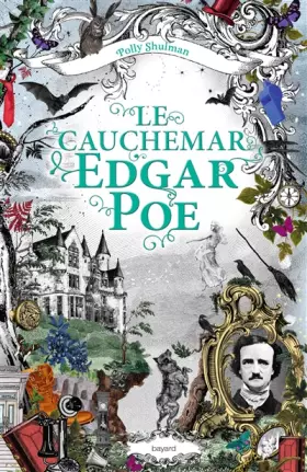 La malédiction Grimm, Tome 03: Le cauchemar Edgar Poe - Polly Shulman, KARINE SUHARD - GUIE