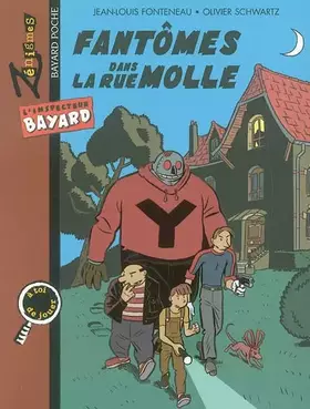 Fantômes dans la rue Molle - Jean-Louis Fonteneau, Olivier Schwartz