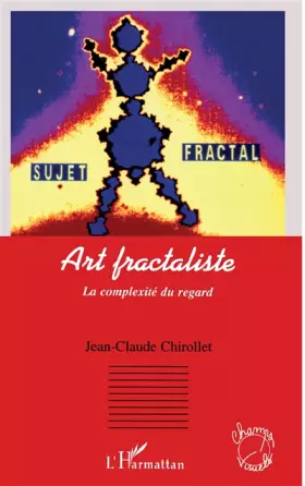 Art fractaliste - la complexité du regard