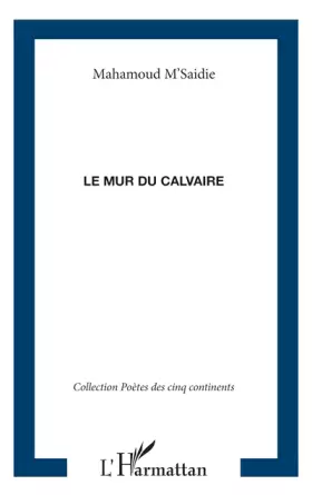 Le mur du calvaire