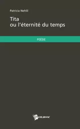 Tita ou l'éternité du temps