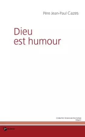 Dieu est humour