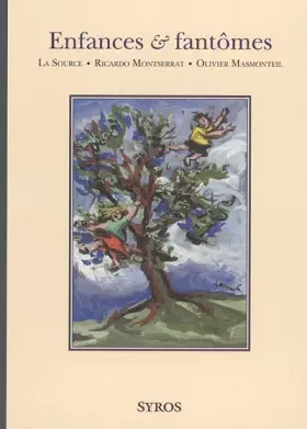 Enfances et fantomes