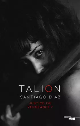 Talion - Santiago Diaz, Karine Louesdon