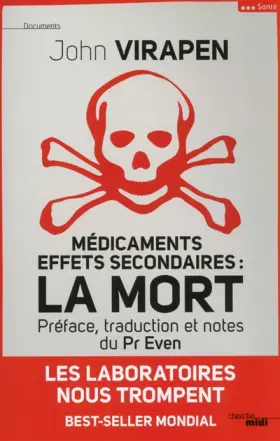 Médicaments effets secondaires: la Mort - John VIRAPEN