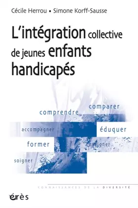 L'intégration collective de jeunes enfants handicapés