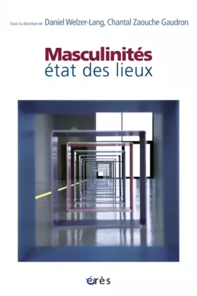 Masculinités - état des lieux