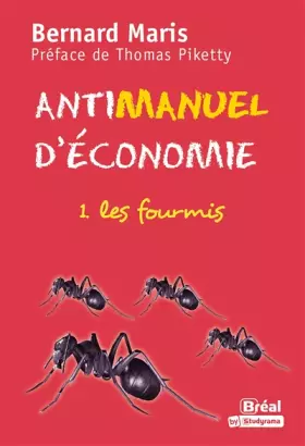 Antimanuel d'économie Tome 1- les cigales