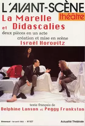 La Marelle: Didascalies