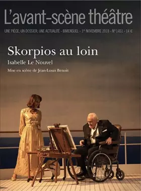 Revue L'Avant-scène théâtre: skorpios au loin