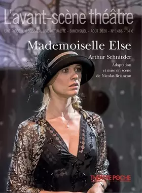 Revue L'Avant-scène théâtre n.1486: Mademoiselle Else