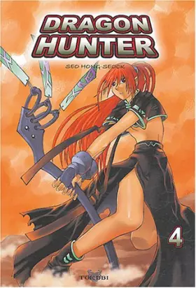 Dragon hunter Tome 4