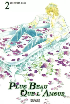 Plus beau que l'amour t.2