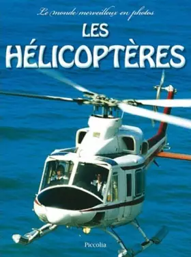 Les hélicoptères - Piccolia