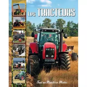 Les tracteurs - Piccolia