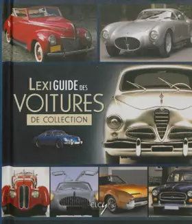 Lexiguide des voitures de collection - XXX