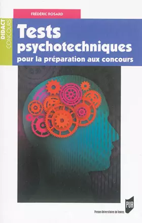 TESTS PSYCHOTECHNIQUES POUR PREPARATION AUX CONCOURS