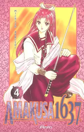 Amakusa 1637, tome 4 - Michiyo Akaishi