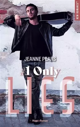 Only lies Tome 1