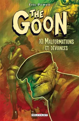 The goon Tome 10: malformations et déviances