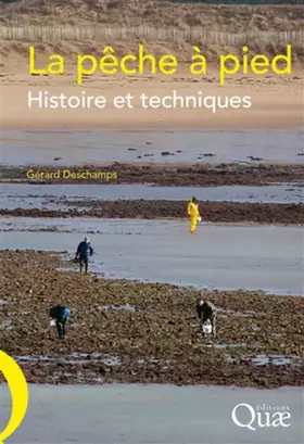 La pêche à pied - histoire et techniques