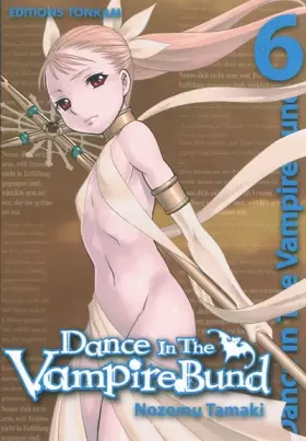 Dance in the vampire bund t.6