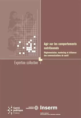 Agir sur les comportements nutritionnels