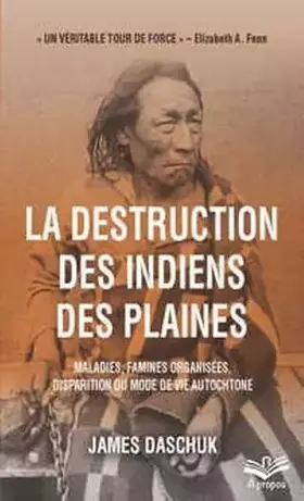 La destruction des indiens des plaines