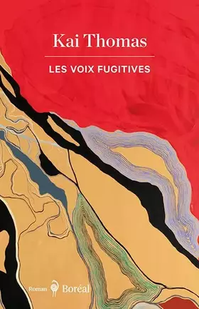 Les Voix fugitives