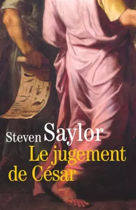 Le jugement de César: Un roman de la Rome antique - Steven Saylor