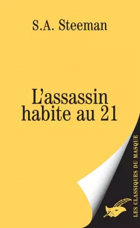 L'assassin habite au 21 - Stanislas-André Steeman