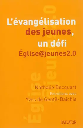 L'évangélisation des jeunes: un défi