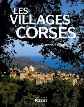 Les villages corses - Christophe Lefébure