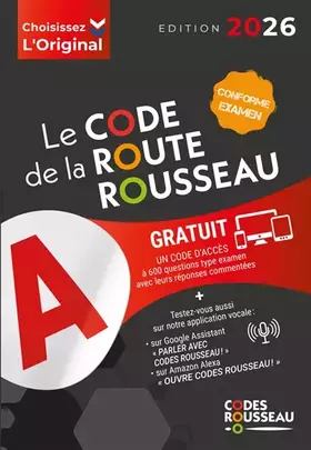 Le code de la route Rousseau: 2026: conforme examen