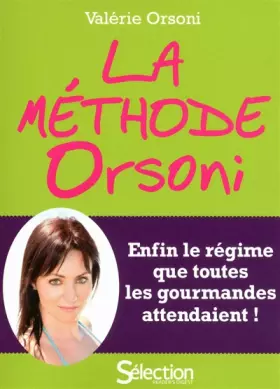 LA METHODE ORSONI - Valerie Orsoni