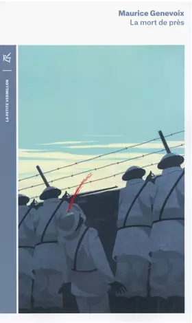La mort de près - Maurice Genevoix, Michel Bernard