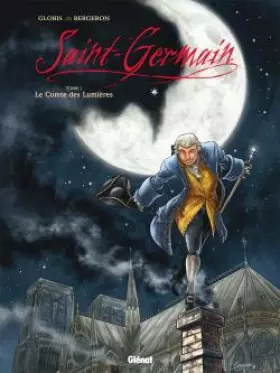 Saint-Germain - Tome 01: Le Comte des Lumières