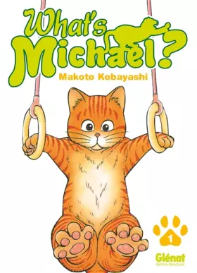 What's Michael?! - Tome 01