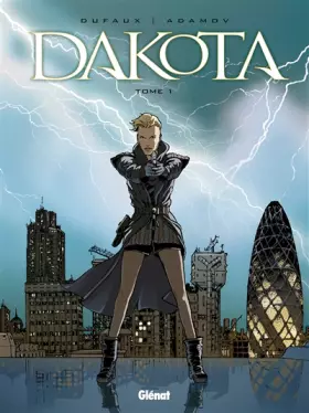 Dakota Tome 1