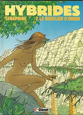 Le bouclier d'orion - Seraphine