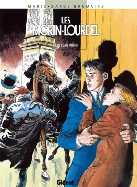 Les Morin-Lourdel - Tome 01: Le clan Morini