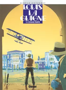 Louis la Guigne, tome 5: L'Escouade pourpre - Frank Giroud, Jean-Paul Dethorey