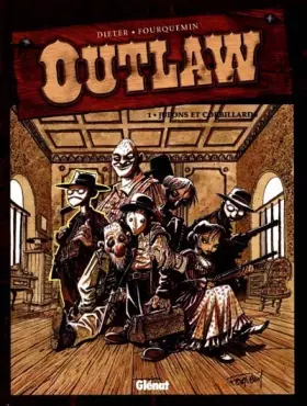 Outlaw t.1 - jupons et corbillards