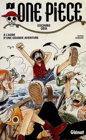 One piece Vol.1 - Eiichirô Oda