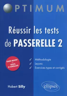 Réussir les tests de Passerelle 2
